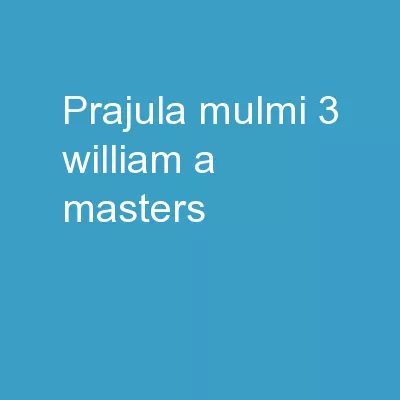 Prajula  Mulmi 3 ,  William A. Masters