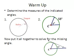 Warm Up Determine the measures of the indicated angles.