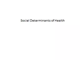 Social Determinants  of