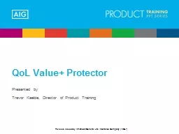 QoL  Value  Protector Presented by