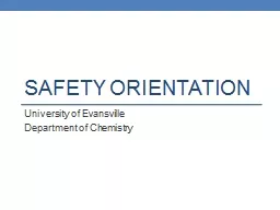 Safety Orientation University of Evansville
