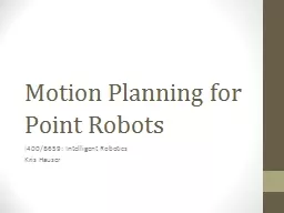 Motion Planning for Point Robots