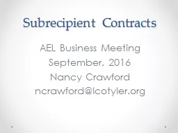 Subrecipient  Contracts AEL Business Meeting