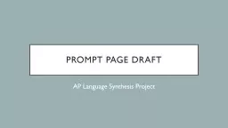 Prompt Page Draft AP Language Synthesis Project