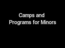 Camps and Programs for Minors