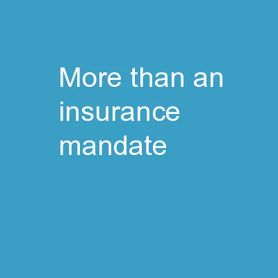 More than an insurance mandate