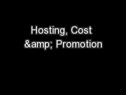 Hosting, Cost & Promotion