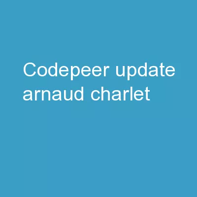 CodePeer Update Arnaud Charlet