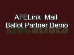 AFELink  Mail Ballot Partner Demo