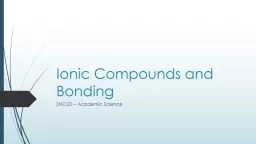 Ionic Compounds and Bonding