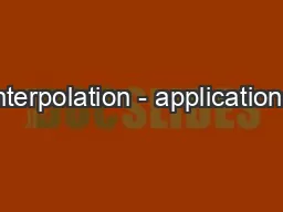 Interpolation - applications