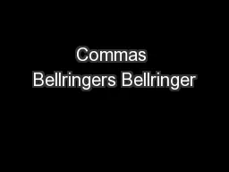 Commas Bellringers Bellringer