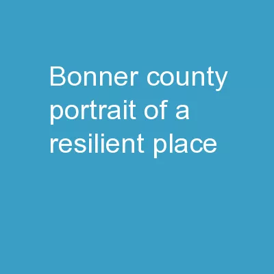 Bonner County:  Portrait of a Resilient Place