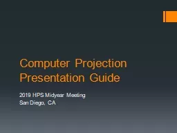 Computer Projection  Presentation Guide
