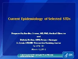 Current Epidemiology of Selected STDs