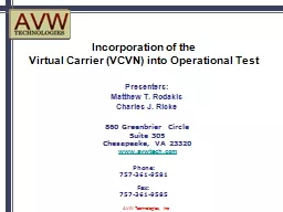 Incorporation of the  Virtual Carrier (VCVN) into Operational Test