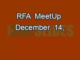 RFA  MeetUp December  14,