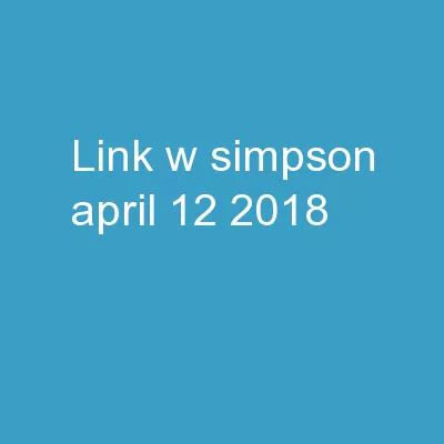 Link W. Simpson   		             April 12, 2018