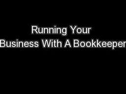 Running Your Business With A Bookkeeper