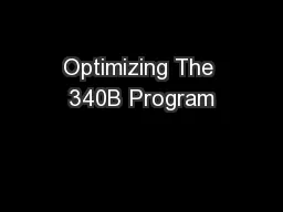 Optimizing The 340B Program