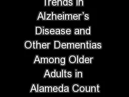 Overview of Trends in Alzheimer’s Disease and Other Dementias Among Older Adults in