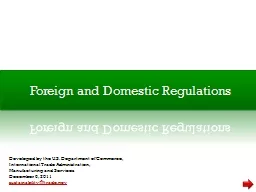 Foreign and Domestic Regulations
