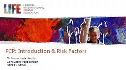 PCP: Introduction & Risk Factors