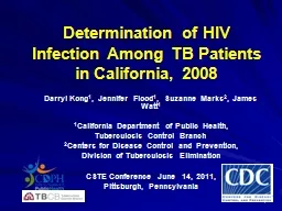 Determination of HIV Infection Among TB Patients in California, 2008