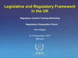 Legislative and Regulatory Framework in the UK