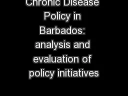Chronic Disease Policy in Barbados: analysis and evaluation of policy initiatives