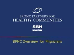 BPHC Overview for Physicians