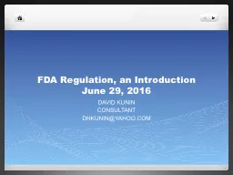 FDA Regulation,  an Introduction