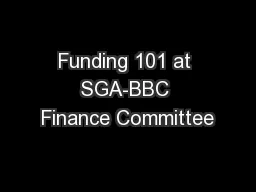 Funding 101 at SGA-BBC Finance Committee