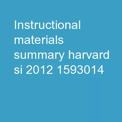 Instructional materials summary – Harvard SI 2012