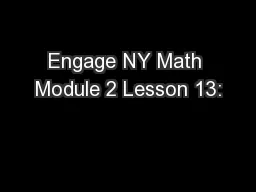 Engage NY Math Module 2 Lesson 13: