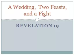 A Wedding, Two Feasts,  and a Fight