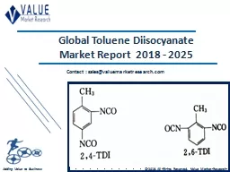 PPT-Toluene Diisocyanate Market 2018-2025 Global Industry Research Report