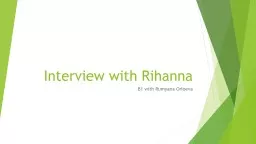 Interview with Rihanna B1 with Rumyana Orloeva