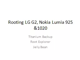 Rooting LG G2, Nokia  Lumia