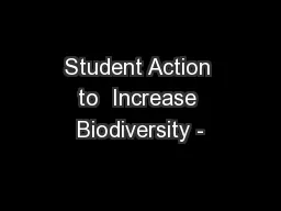 Student Action to  Increase Biodiversity -
