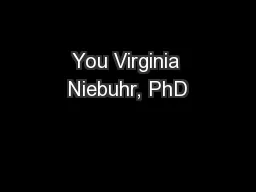 You Virginia Niebuhr, PhD