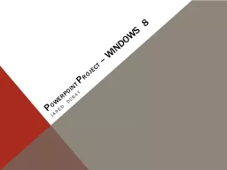 P owerpoint  P roject  – Windows 8