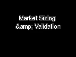 Market Sizing & Validation