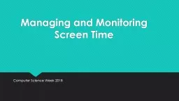 Managing and Monitoring Screen Time