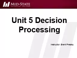 Unit 5 Decision Processing