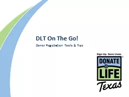 DLT  On The Go! Donor Registration Anywhere