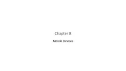 Chapter  8 Mobile Devices