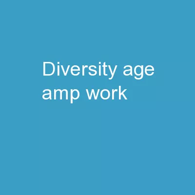 Diversity, Age & Work