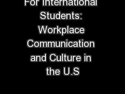 For International Students: Workplace Communication and Culture in the U.S