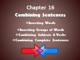 Chapter 16 Combining Sentences